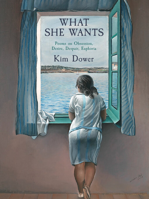Title details for What She Wants by Kim Dower - Wait list